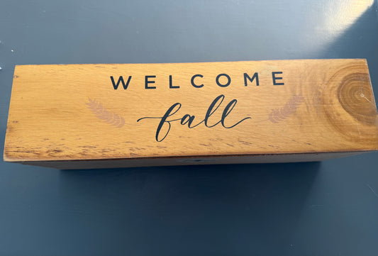 Wooden Crate with Painted “Welcome Fall” Lettering