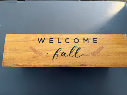 Wooden Crate with Painted “Welcome Fall” Lettering
