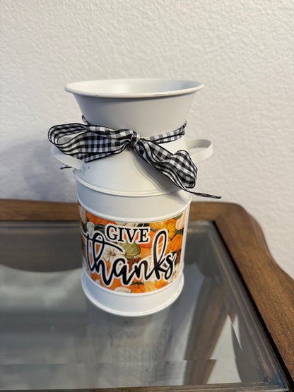 Decorative "Give Thanks" Milk Can