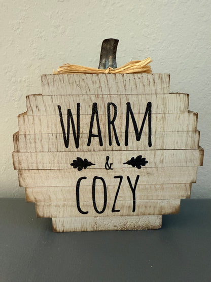 Rustic Farmhouse Style Wooden Pumpkin Shaped "Warm & Cozy" Sign